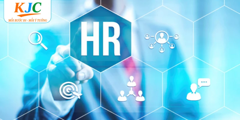 Giới thiệu tổng quan bộ phận HR tại tập đoàn KJC